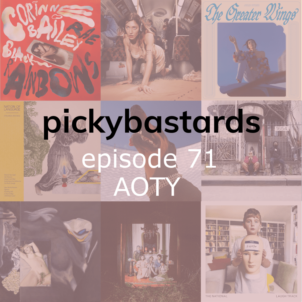 Picky Bastards Episode 71 – Albums of the Year 2023