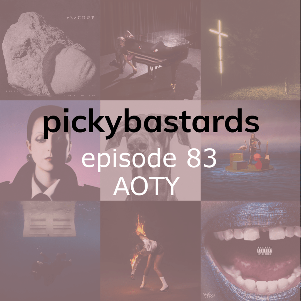 Picky Bastards Episode 83 – Album of the Year&nbsp;2024